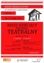 XXVIII Dziecięcy Festiwal Teatralny